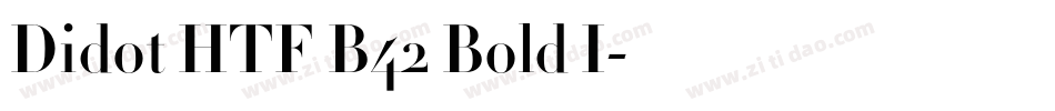 Didot HTF B42 Bold I字体转换